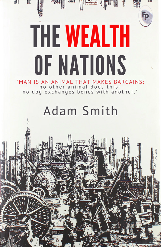 The Wealth of Nations Book by Adam Smith