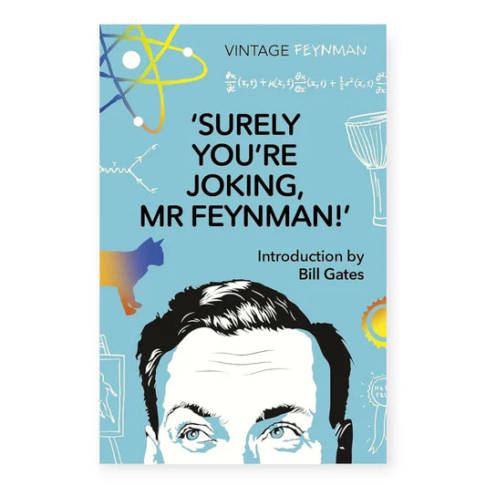 Surely You're Joking, Mr. Feynman!