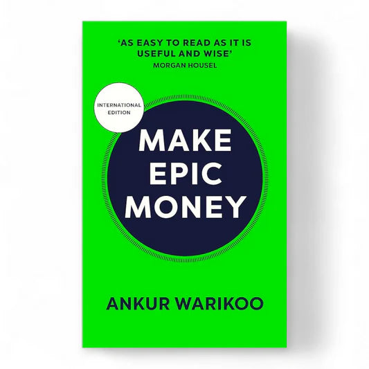 Make Epic Money by Ankur Warikoo