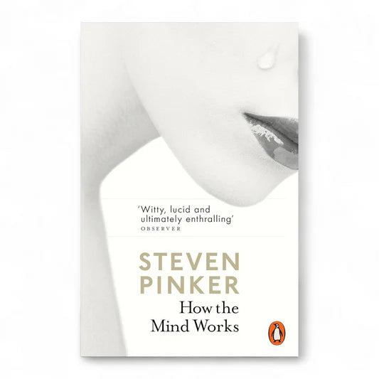 How the Mind Works by Steven Pinker